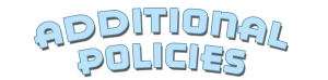 Additional Policies Additional Policies